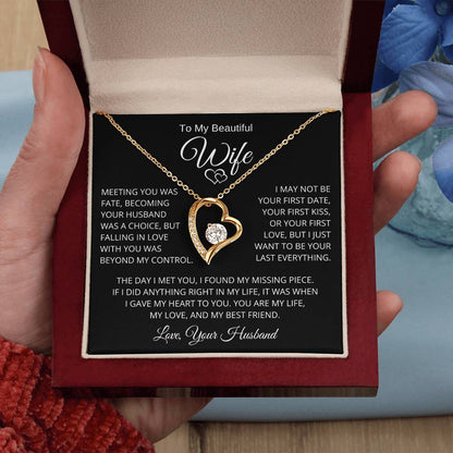 To My Beautiful Wife I Just Want To Be Your Last Everything Forever Love Necklace