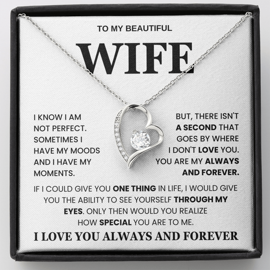To My Beautiful Wife - I Love Your Always and Forever Love Necklace Gift Set