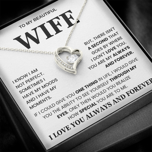 To My Beautiful Wife - I Love Your Always and Forever Love Necklace Gift Set