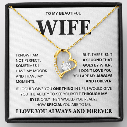 To My Beautiful Wife - I Love Your Always and Forever Love Necklace Gift Set