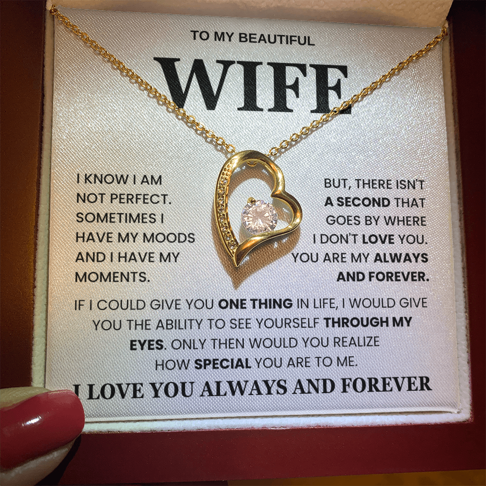 To My Beautiful Wife - I Love Your Always and Forever Love Necklace Gift Set