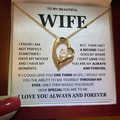 To My Beautiful Wife - I Love Your Always and Forever Love Necklace Gift Set