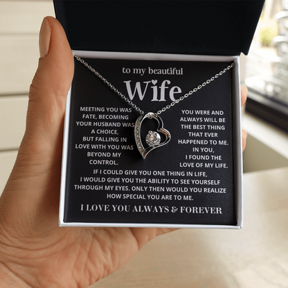 To My Beautiful Wife - I found the love of my life