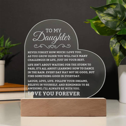 To My Daughter - I'll always be with you - Heart Acrylic Plaque - Charming Family Gift