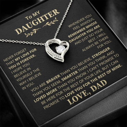 To My Daughter, Love Dad - My Love For You is Forever - Charming Family Gift