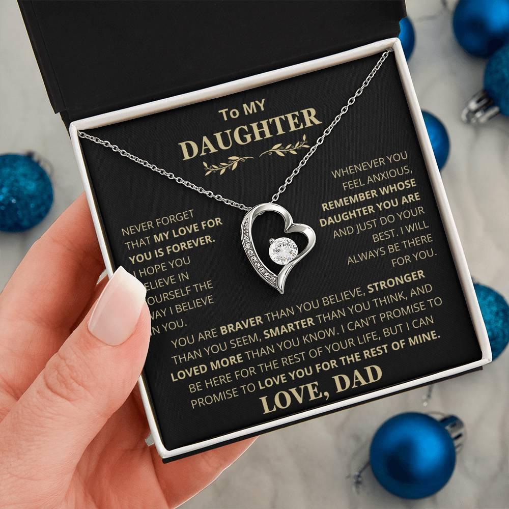 To My Daughter, Love Dad - My Love For You is Forever - Charming Family Gift