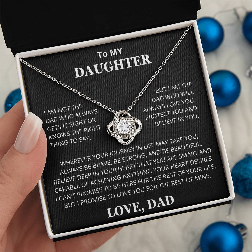 To My Daughter Love You, Protect You and Believe In You Love Knot Necklace
