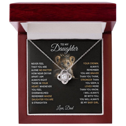 To My Daughter, You Will Always Be My Baby Girls - Love Knot Necklace