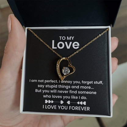 To My Love - I am not Perfect - Forever Love Necklace Gift Set