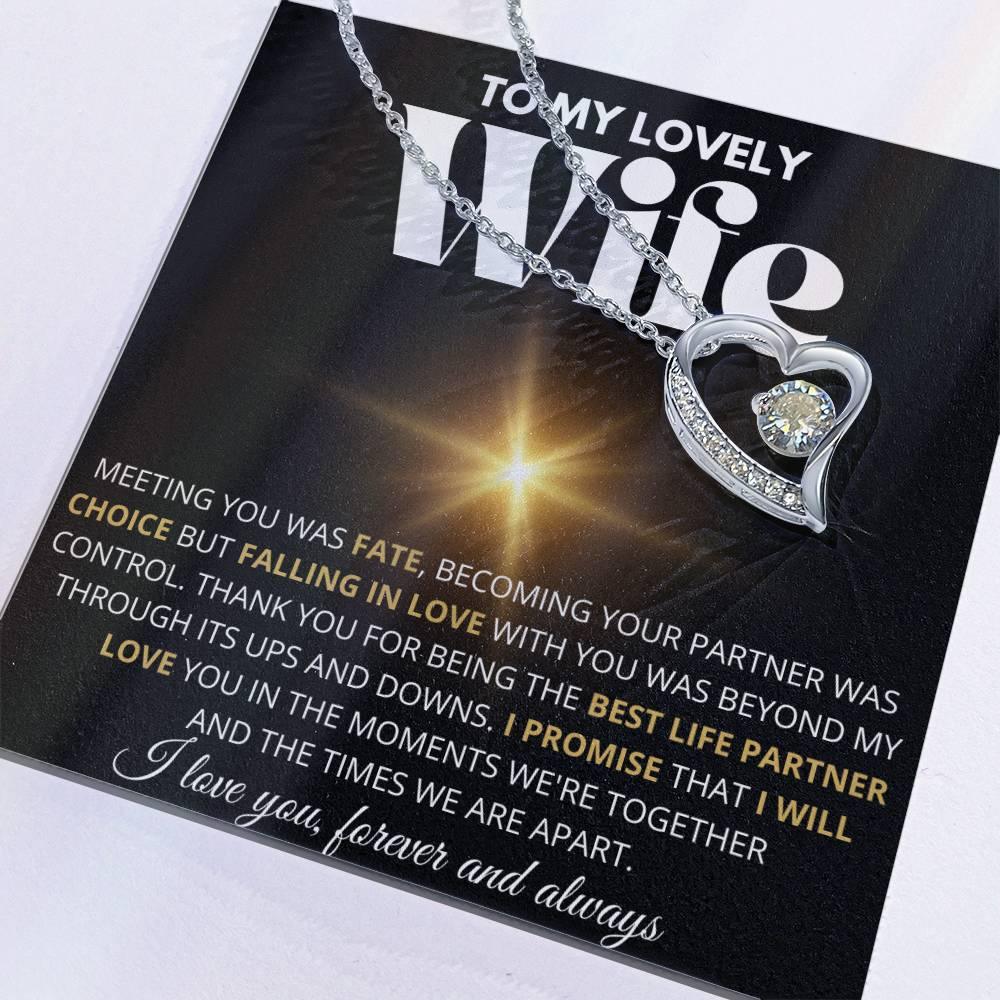 To My Lovely Wife - Best Life Partner - Forever Love Necklace - Charming Family Gift