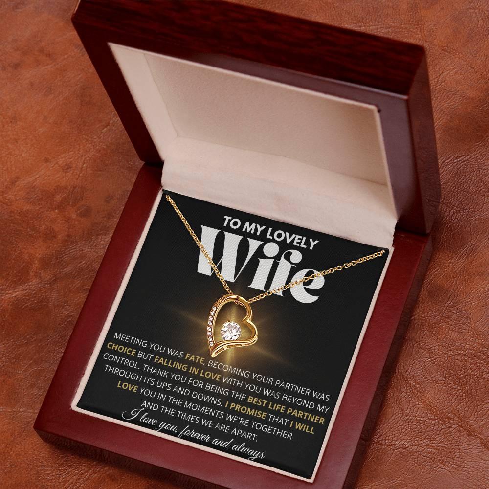 To My Lovely Wife - Best Life Partner - Forever Love Necklace - Charming Family Gift