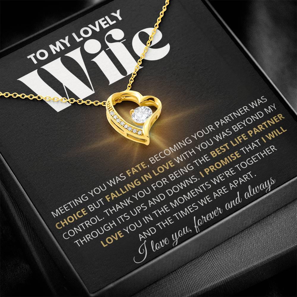 To My Lovely Wife - Best Life Partner - Forever Love Necklace - Charming Family Gift