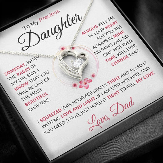 To My Precious Daughter " Someday When The Pages Of My Life End" Love Dad | Forever Love Necklace - Charming Family Gift