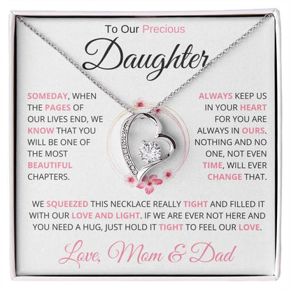 To My Precious Daughter " Someday When The Pages Of My Life End" Love Mom & Dad | Forever Love Necklace - Charming Family Gift