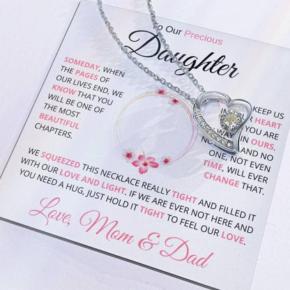 To My Precious Daughter " Someday When The Pages Of My Life End" Love Mom & Dad | Forever Love Necklace - Charming Family Gift