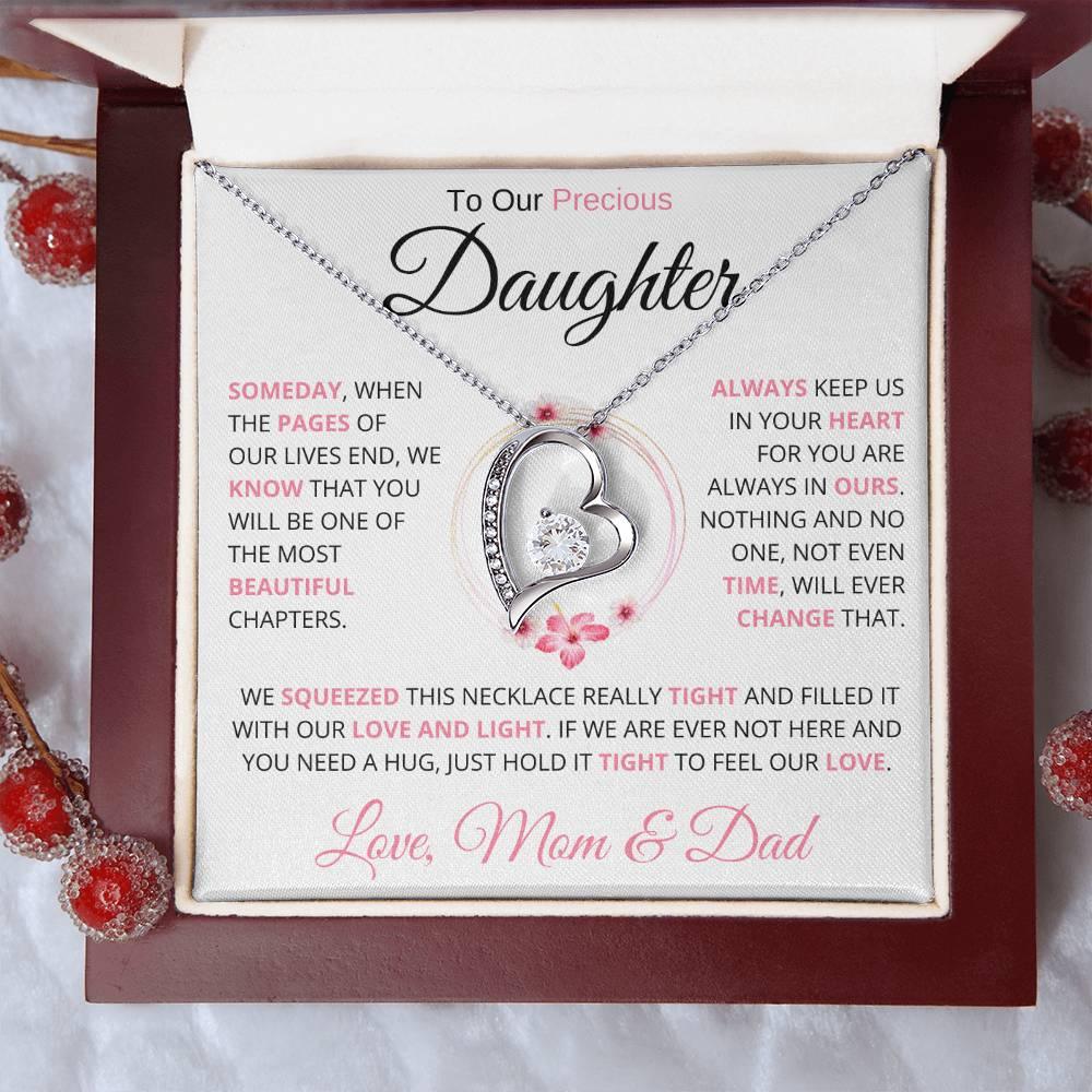 To My Precious Daughter " Someday When The Pages Of My Life End" Love Mom & Dad | Forever Love Necklace - Charming Family Gift