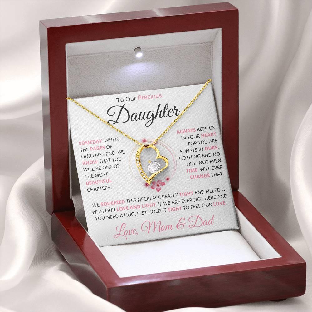 To My Precious Daughter " Someday When The Pages Of My Life End" Love Mom & Dad | Forever Love Necklace - Charming Family Gift