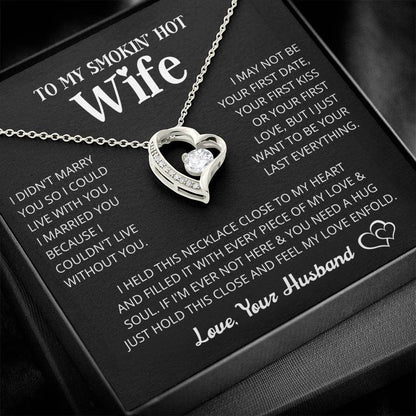 To My Smokin Hot Wife - Just Hold This Close and Feel My Love Enfold