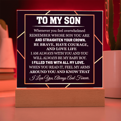 To My Son - I Love you always and forever - Acrylic Square Plaque Gift Set