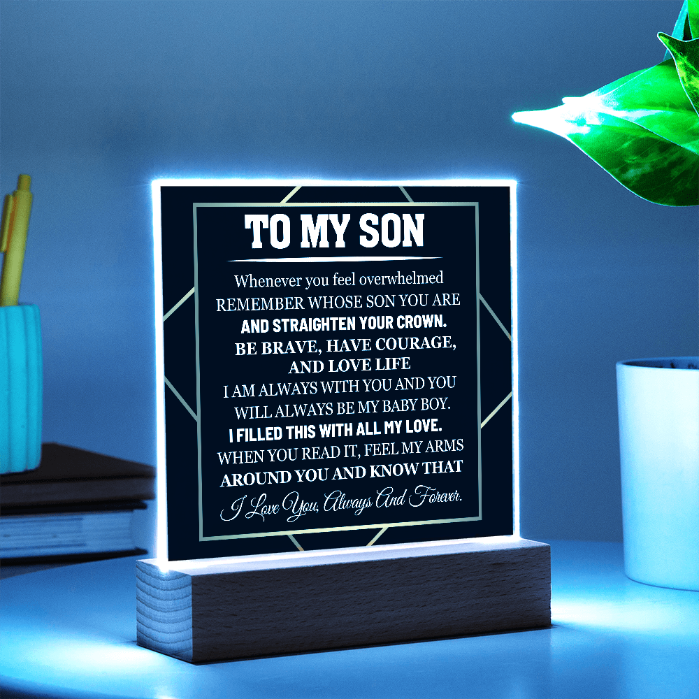 To My Son - I Love you always and forever - Acrylic Square Plaque Gift Set