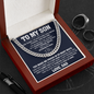 To My Son - You Make Me Proud - Cuban Link Chain Gift Set