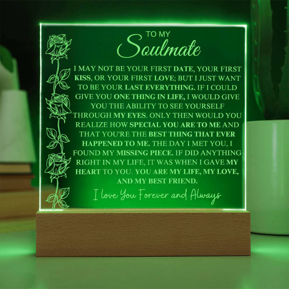 To My Soulmate | "My Life, My Love & My Best Friend" | Acrylic Plaque