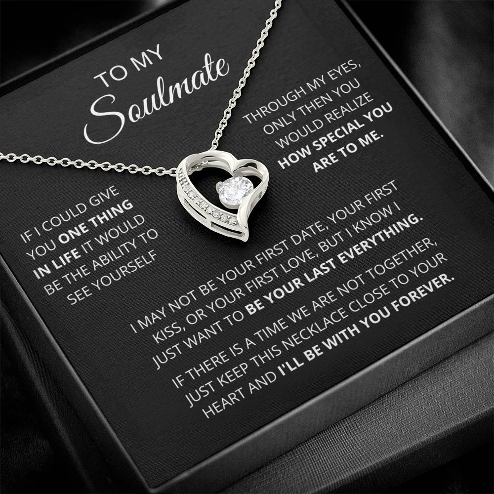 [Almost Sold Out] To My Soulmate | One Thing In Life | Forever Love - Charming Family Gift