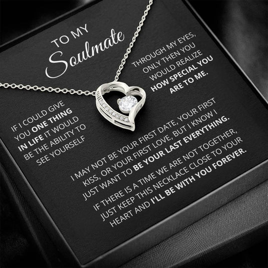 To My Soulmate | One Thing In Life | Forever Love - CHARMING FAMILY GIFT LLC 
