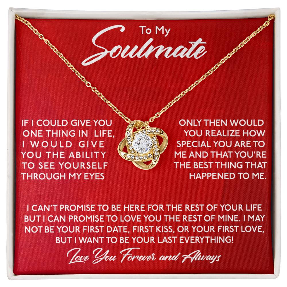 To My Soulmate, You Are Special To Me - Love Knot Necklace
