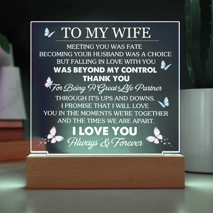 To My Wife - I love you forever and always - Acrylic Square Plaque Gift Set