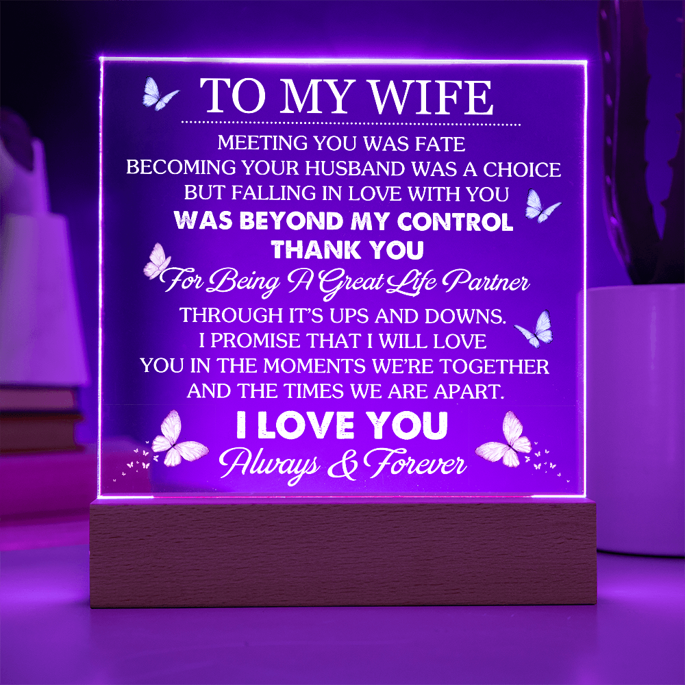 To My Wife - I love you forever and always - Acrylic Square Plaque Gift Set