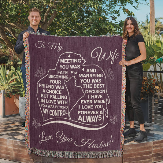 To My Wife  - The Day I Met You, My Life Changed - Woven Blanket