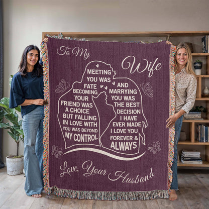 To My Wife  - The Day I Met You, My Life Changed - Woven Blanket