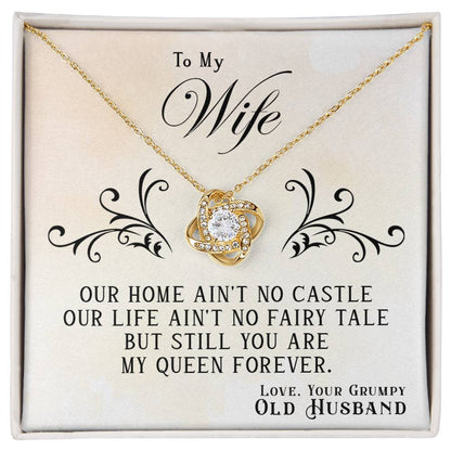 To My Wife, You Are My Queen Forever - Love Knot Necklace