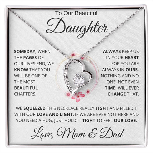 To Our Beautiful Daughter - " Someday When The Pages" Love Mom & Dad | Forever Love Necklace - Charming Family Gift