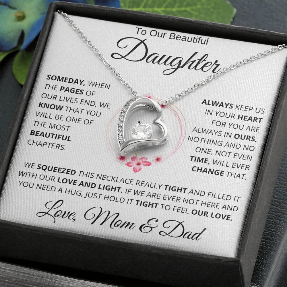 To Our Beautiful Daughter - " Someday When The Pages" Love Mom & Dad | Forever Love Necklace - Charming Family Gift