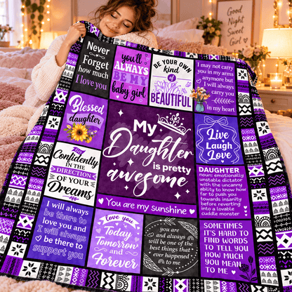 To My Daughter You're Pretty Awesome Blanket – Purple Patchwork Cozy Plush Fleece Gift from Mom or Dad
