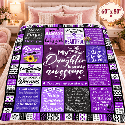 To My Daughter You're Pretty Awesome Blanket – Purple Patchwork Cozy Plush Fleece Gift from Mom or Dad