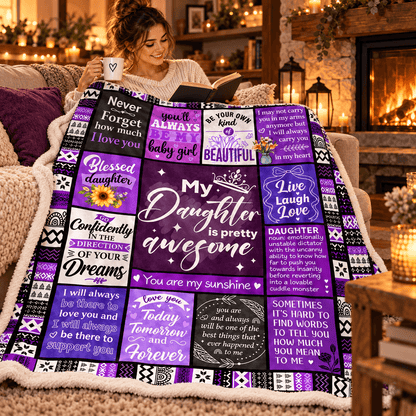 To My Daughter You're Pretty Awesome Blanket – Purple Patchwork Cozy Plush Fleece Gift from Mom or Dad