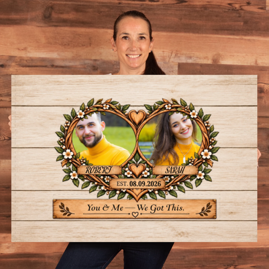 Personalized Couple Photo Canvas | You & Me We Got This Wall Art | Custom Names & Date Rustic Anniversary Gift