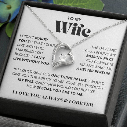 Wife - I Can't Live Without You - Forever Love Necklace