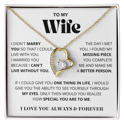 Wife - I Can't Live Without You - Forever Love Necklace