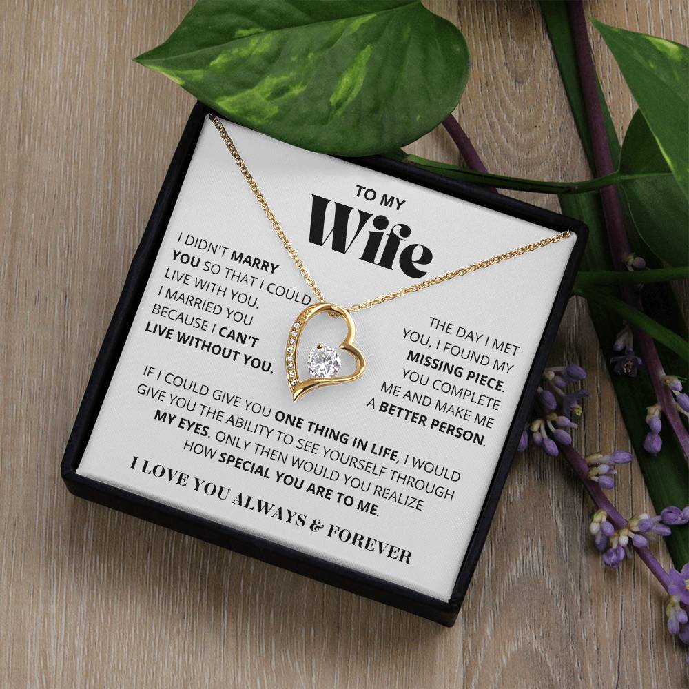 Wife - I Can't Live Without You - Forever Love Necklace