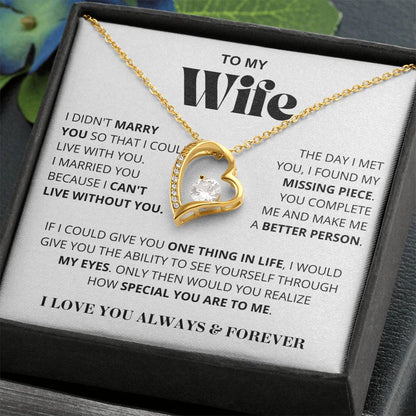 Wife - I Can't Live Without You - Forever Love Necklace