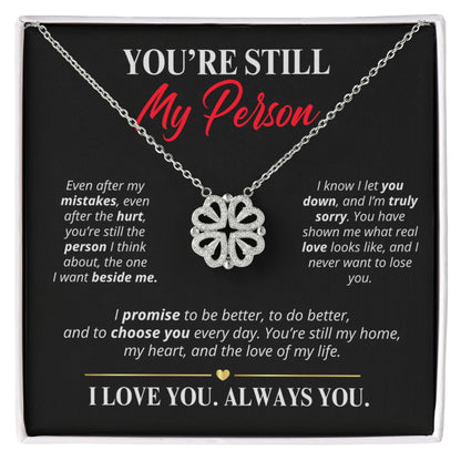 You're Still My Person Necklace for Her – Magnetic Hearts Apology Gift