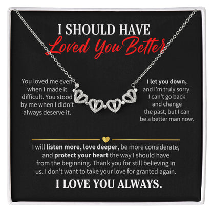 I Should Have Loved You Better Necklace for Her – Magnetic Hearts Apology Gift