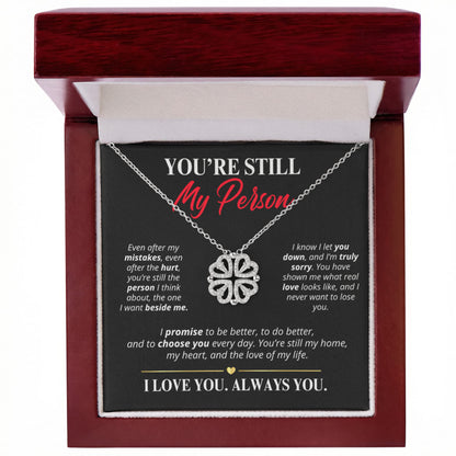 You're Still My Person Necklace for Her – Magnetic Hearts Apology Gift