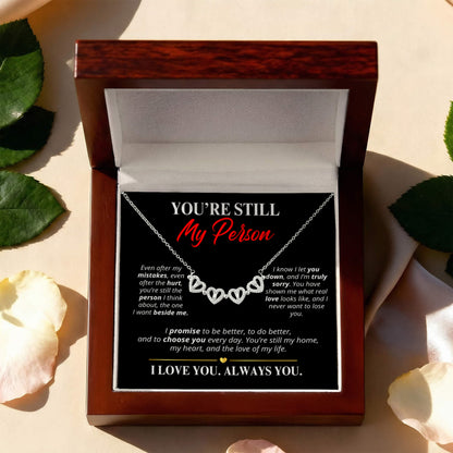 You're Still My Person Necklace for Her – Magnetic Hearts Apology Gift
