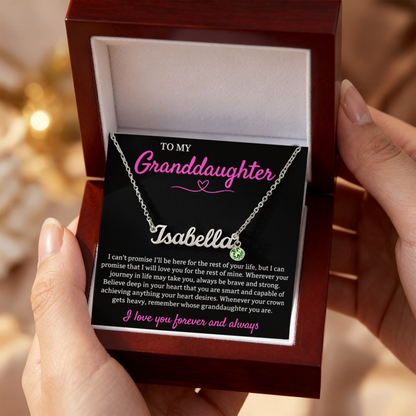 Custom Name Necklace with Birthstone – To My Granddaughter, Loved Forever & Always