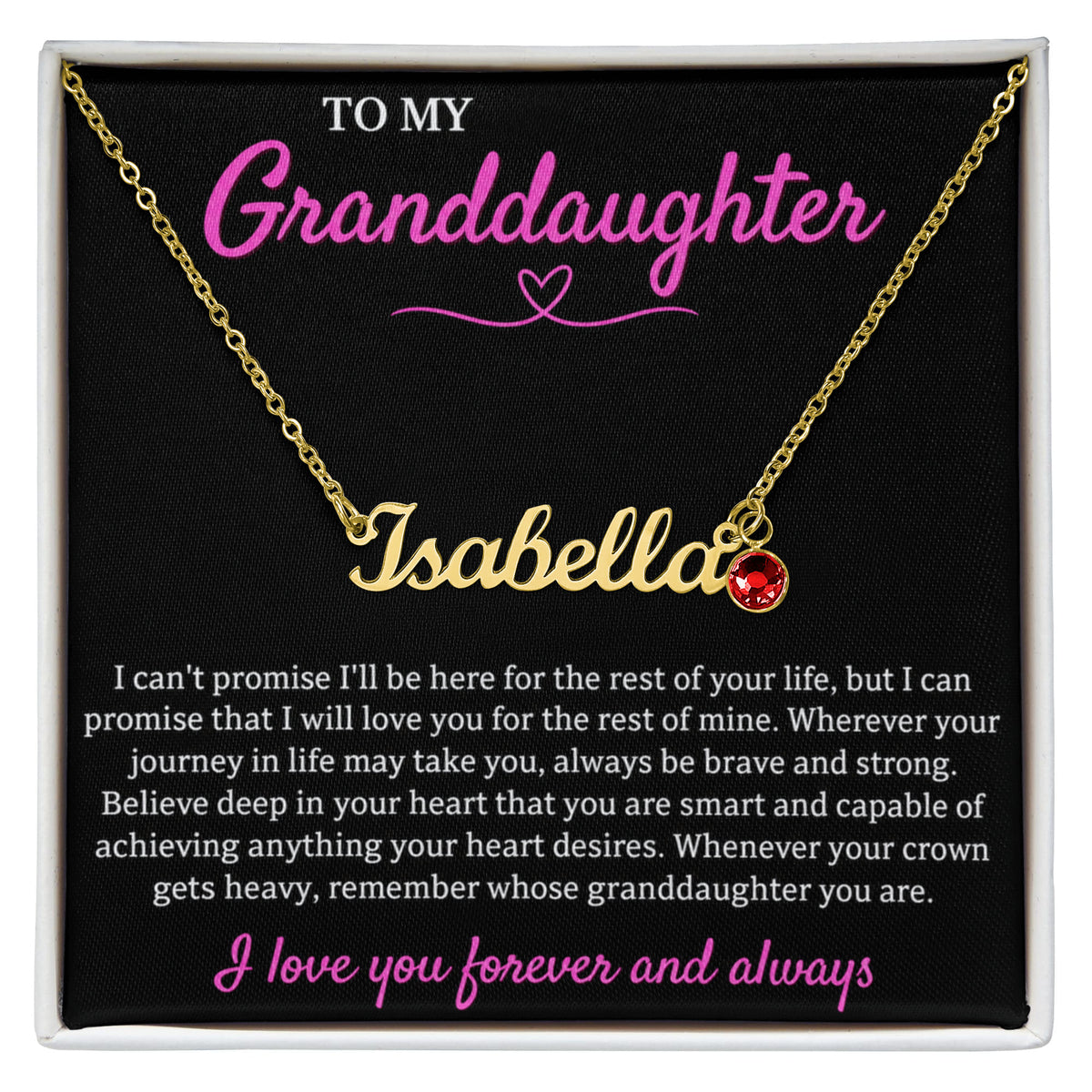 Custom Name Necklace with Birthstone – To My Granddaughter, Loved Forever & Always